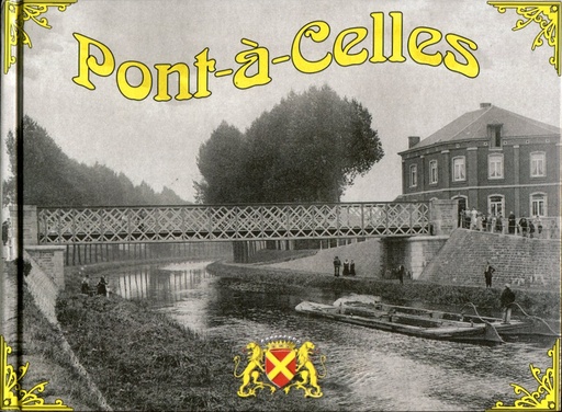 [PontACelles] Pont-à-Celles en cartes postales
