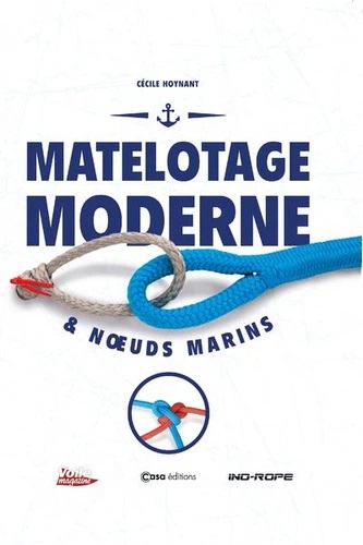 [9782380581188] Matelotage moderne & Noeuds marins
