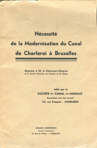 [ModernisationCharleroiBruxelles] Nécessité de la modernisation du Canal de Charleroi à Bruxelles