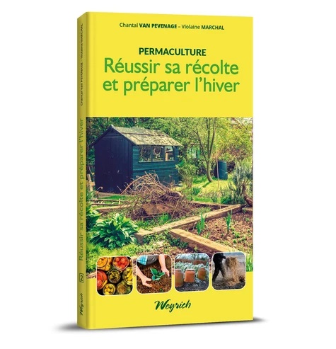 [9782874896354] Réussir sa récolte et préparer l'hiver