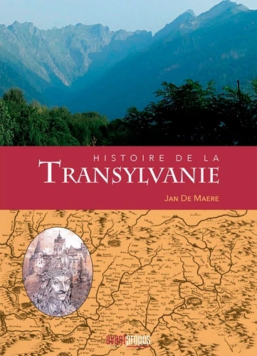 [9782390000044] Histoire de la Transylvanie