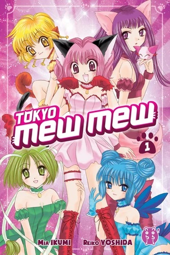 [9782373496437] Tokyo mew mew Tome 1