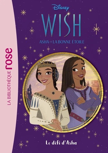 [9782017229087] Wish asha et bonne étoile Tome 2