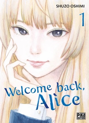 [9782811665456] Welcome back, Alice Tome 1