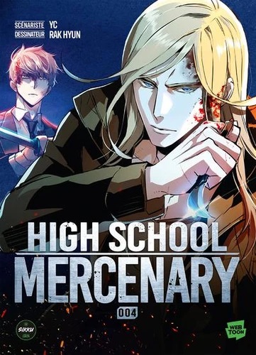 [9782749957081] High school Mercenary Tome 4