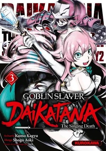 [9791042013929] Goblin Slayer Daikatana Tome 3