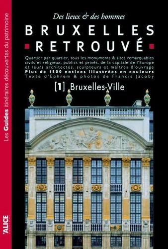 [9782874260353] Bruxelles retrouvé - Tome 1