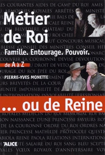[9782930182513] Métier de roi... Ou de reine - Famille, entourage