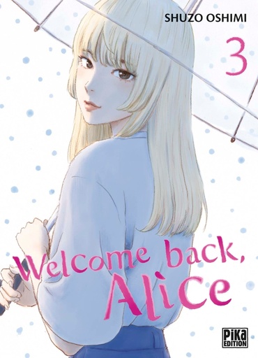 [9782811688172] Welcome back, Alice Tome 3
