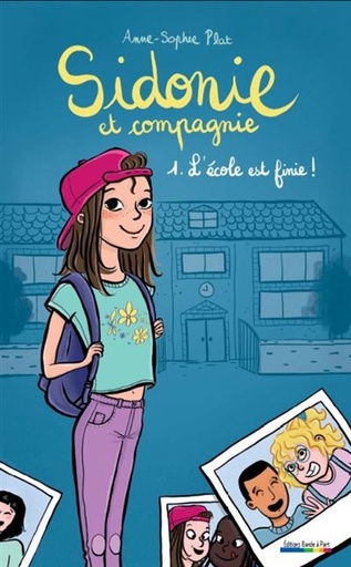 [9782930746296] Sidonie et compagnie