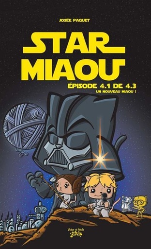 [9782930746319] Star Miaou Episode 4.1 de 4.3 : Un Nouveau Miaou !