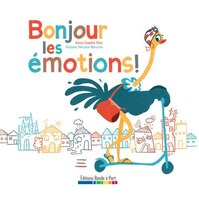 [9782930746326] Bonjour les émotions !