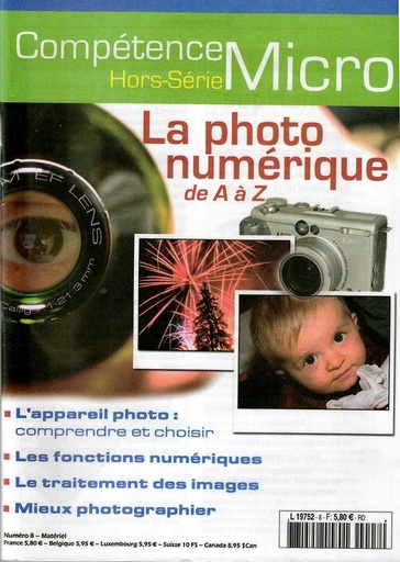 [9782914944144] Compétence Micro N° 8 - La photo numérique de A à Z