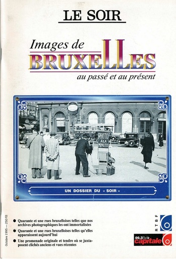 Images de Bruxelles au passé et au présent - Tome 1