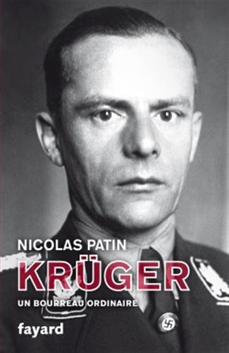 [9782213700540] Krüger, un bourreau ordinaire