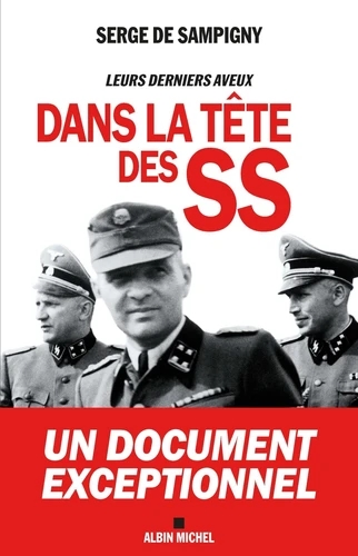 [9782226445278] Dans la tête des SS - Leurs derniers aveux