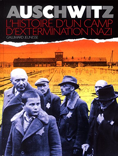 [9782070539109] Auschwitz. L'Histoire d'un camp d'extermination Nazi