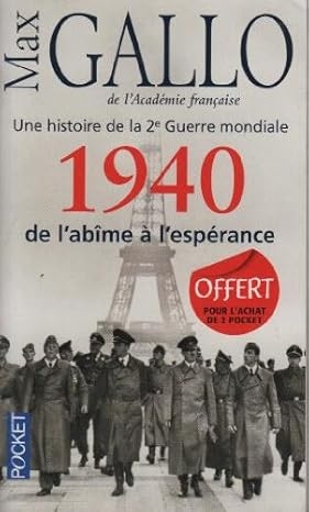 [9782266231404] Une histoire de la Deuxième Guerre mondiale - 1940, de l'abîme à l'espérance Tome 1