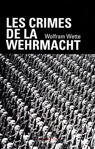 [9782262027575] Les crimes de la Wehrmacht