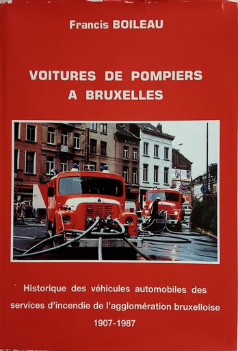[D-1987-F] Voitures de pompiers à Bruxelles