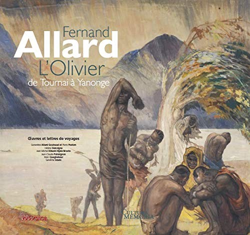 [9782875610386] Fernand Allard L'Olivier - De Tournai à Yanonge