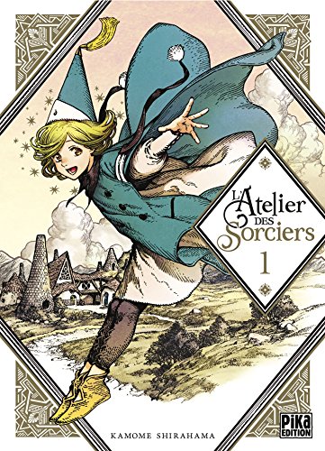 [9782811638771] L'atelier des sorciers Tome 1