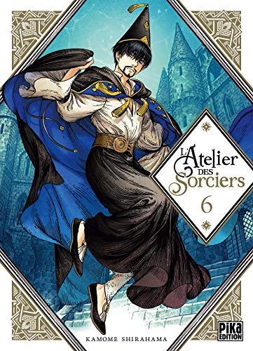 [9782811655594] L'atelier des sorciers Tome 6