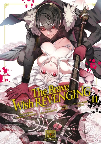 [9782413086468] The Brave wish revenging Tome 11