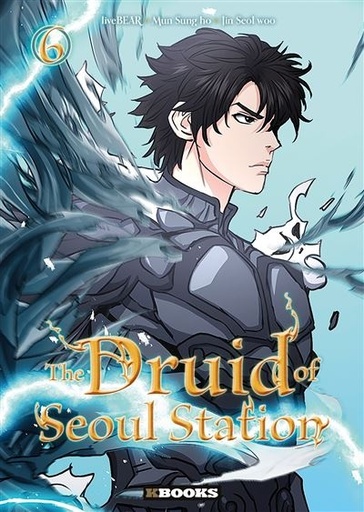 [9782382882450] The Druid of Seoul Station Tome 6