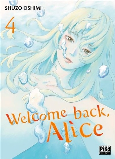 [9782811688189] Welcome back, Alice Tome 4